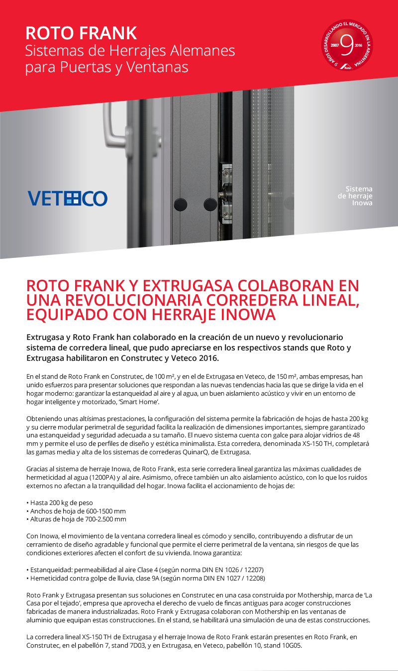 Novedades Noviembre 2016 Roto Frank - Roto Frank y Extrugasa colaboran en una revolucionaria corredera lineal, equipado con herraje Inowa.